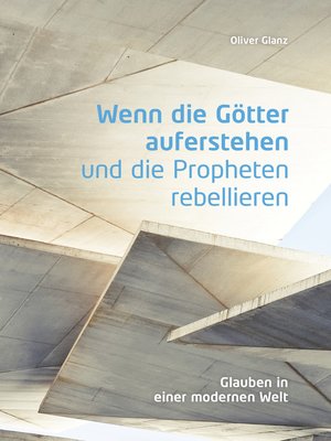 cover image of Wenn die Götter auferstehen und die Propheten rebellieren